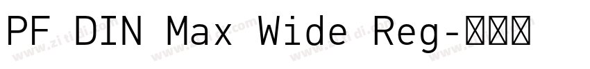 PF DIN Max Wide Reg字体转换